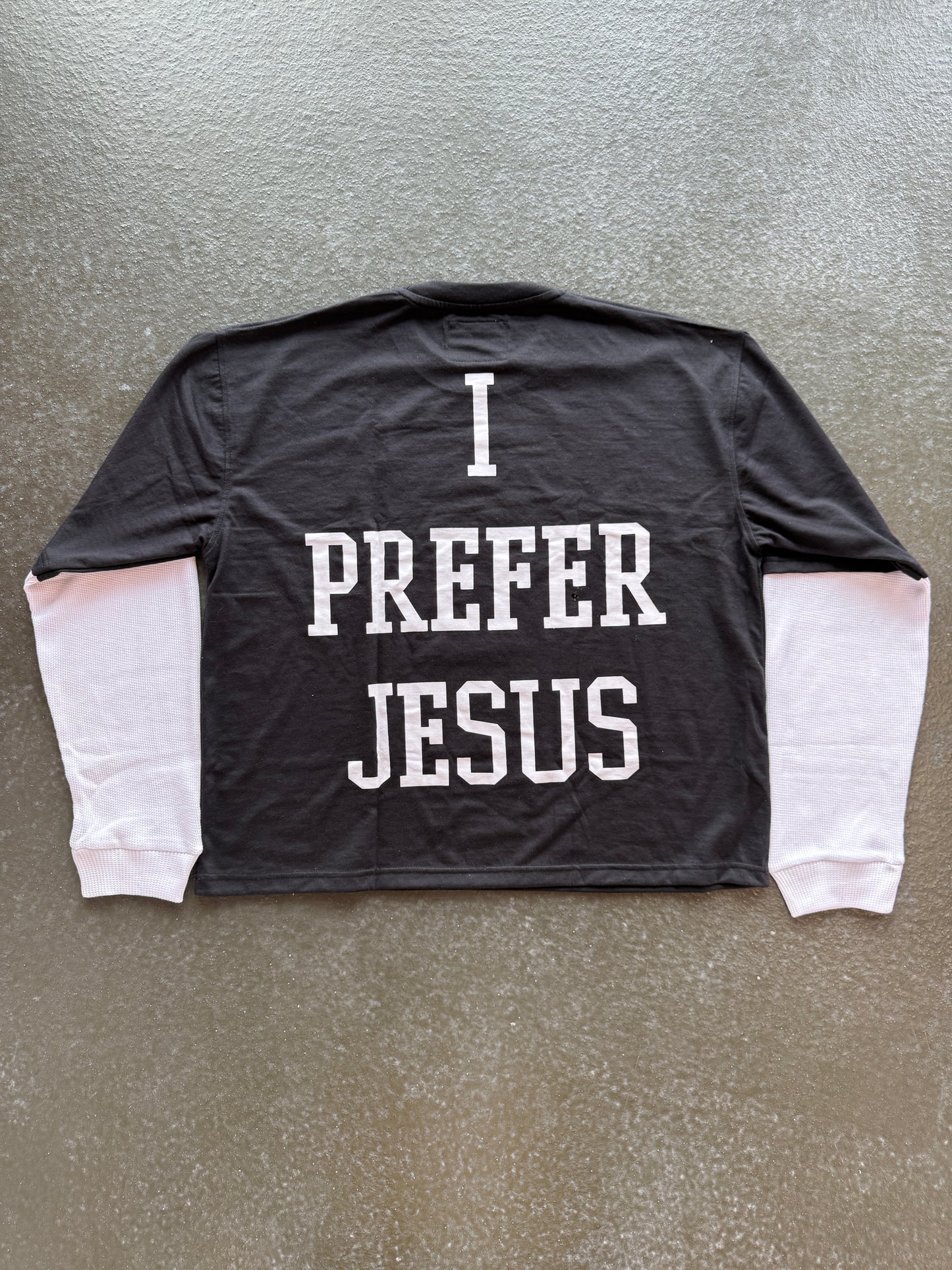 V2 “I PREFER JESUS” LONG SLEEVE